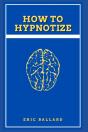 How To Hypnotize - Preview