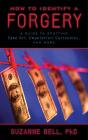 How To Identify A Forgery - Preview