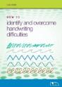 How To Identify And Overcome Handwriting Difficulties - Preview