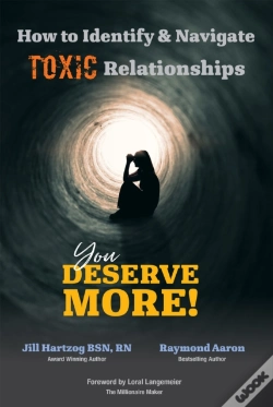 Capa do artigo How To Identify & Navigate Toxic Relationships