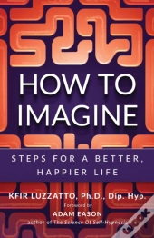 How To Imagine