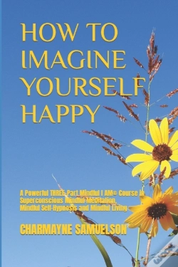Capa do artigo How To Imagine Yourself Happy