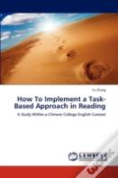 How To Implement A Task-Based Approach In Reading
