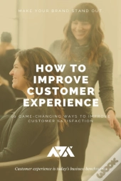 How To Improve Customer Experience