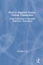How To Improve Doctor-Patient Connection - Preview