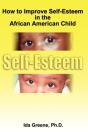 How To Improve Self-Esteem In The Africa - Preview