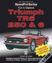Capa do artigo How To Improve Triumph Tr5, 250 & 6 - Updated & Revised Edition!