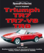 How To Improve Triumph Tr7, Tr7-V8 & Tr8 - Preview