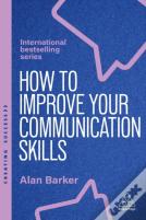 How To Improve Your Communication Skills
