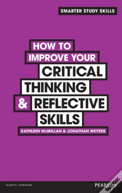 Capa do artigo How To Improve Your Critical Thinking & Reflective Skills