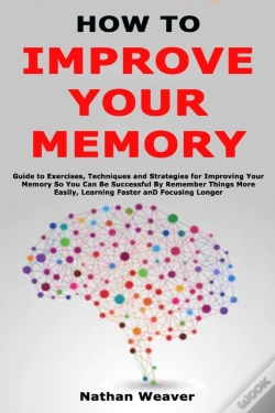 Capa do artigo How To Improve Your Memory