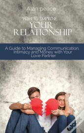 How To Improve Your Relationship