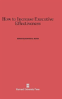 How To Increase Executive Effectiveness - Preview