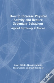 Capa do artigo How To Increase Physical Activity And Reduce Sedentary Behaviour
