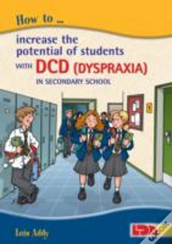 Capa do artigo How To Increase The Potential Of Students With Dcd (Dyspraxia) In Secondary School