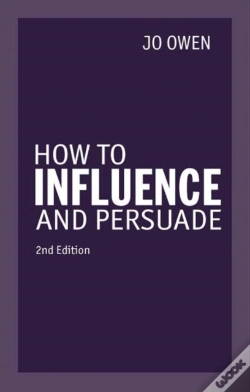 Capa do artigo How To Influence And Persuade