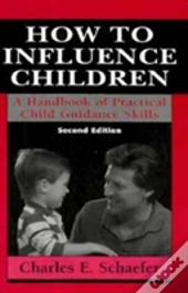 How To Influence Children