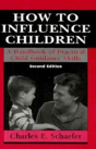How To Influence Children - Preview