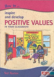 Capa do artigo How To Inspire And Develop Positive Values In Your Classroom