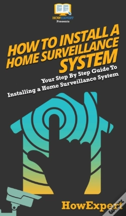 Capa do artigo How To Install A Home Surveillance System