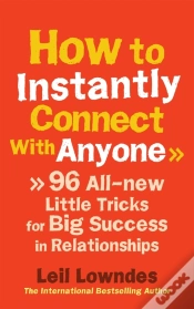 Capa do artigo How To Instantly Connect With Anyone