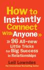 How To Instantly Connect With Anyone - Preview