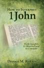 How To Interpret 1 John - Preview