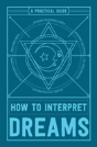 How To Interpret Dreams - Preview