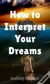 Capa do artigo How To Interpret Your Dreams