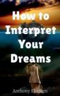How To Interpret Your Dreams - Preview
