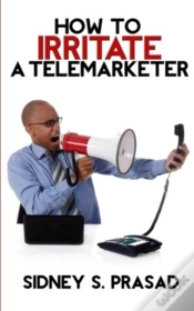 Capa do artigo How To Irritate A Telemarketer