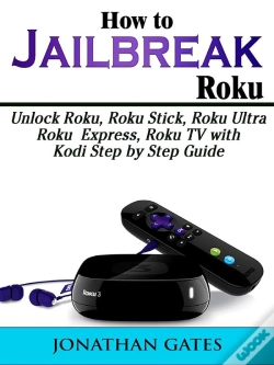 Capa do artigo How To Jailbreak Roku