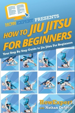 Capa do artigo How To Jiu Jitsu For Beginners