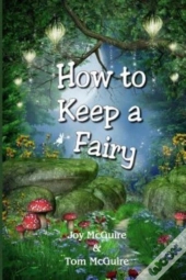 How To Keep A Fairy