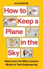 How To Keep A Plane In The Sky - Preview