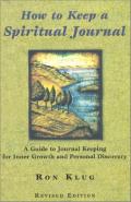 How To Keep A Spiritual Journal, Revised Edition
