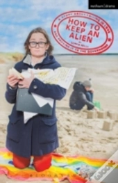 How To Keep An Alien