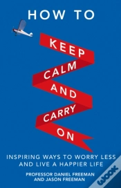 Capa do artigo How To Keep Calm And Carry On