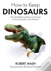 How To Keep Dinosaurs