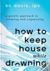 Capa do artigo How To Keep House While Drowning