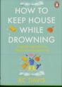 How To Keep House While Drowning - Preview