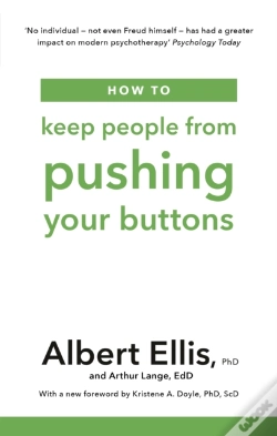 Capa do artigo How To Keep People From Pushing Your Buttons