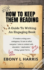How To Keep Them Reading