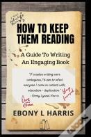 How To Keep Them Reading