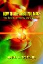 How To Keep What You Make - Preview