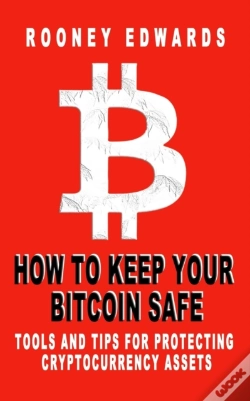 Capa do artigo How To Keep Your Bitcoin Safe