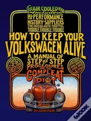 How To Keep Your Volkswagen Alive