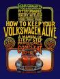 How To Keep Your Volkswagen Alive - Preview