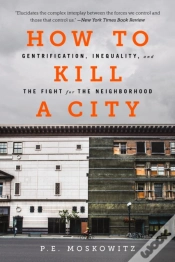 Capa do artigo How To Kill A City