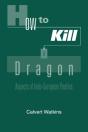 How To Kill A Dragon - Preview